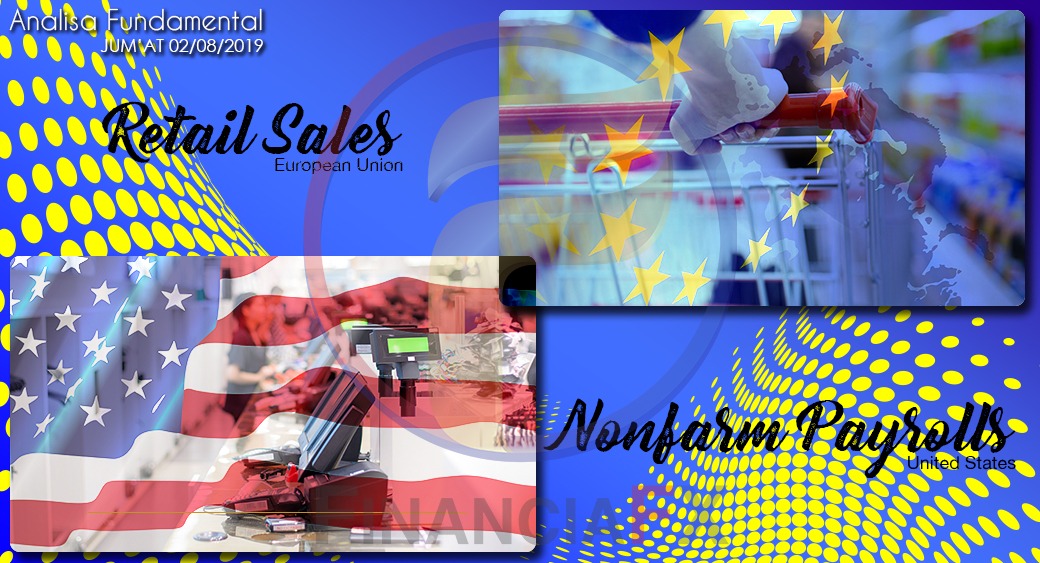 European Union Retail Sales & US Nonfarm Payrolls